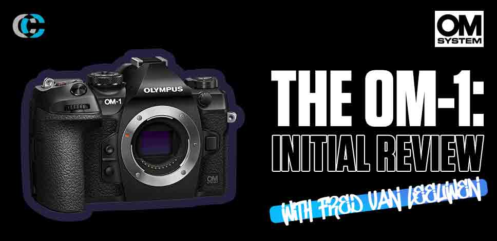 OM-1 Initial Review Video