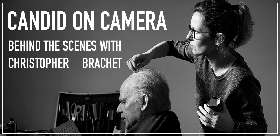 Candid on Camera | Behind the scenes with Christophe Brachet