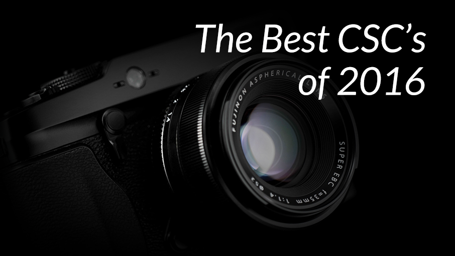 The Best CSC's of 2016