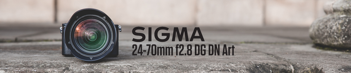 Sigma 24-70mm f2.8 DG DN Art Lens Banner