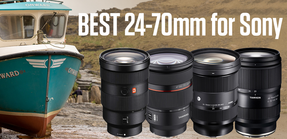 What is the best 24-70mm lens for Sony Alpha Cameras?