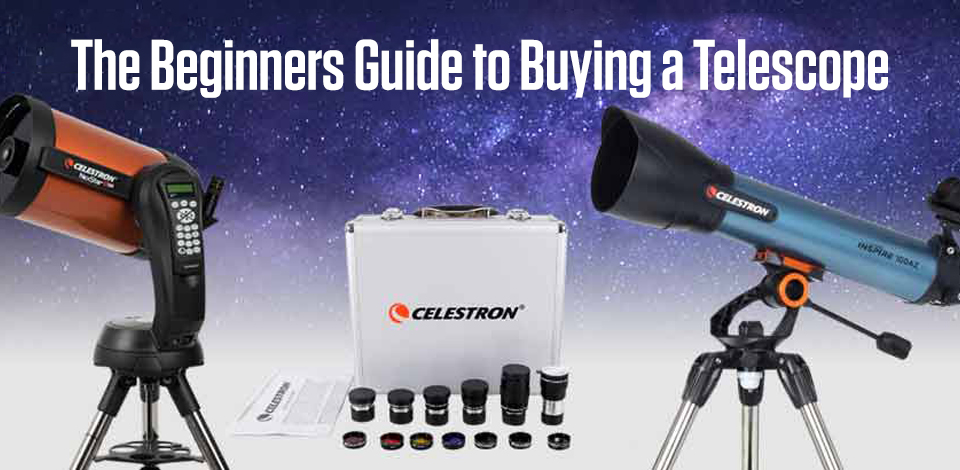 The Beginners Guide to Buying a Telescope | Astronomy Guide