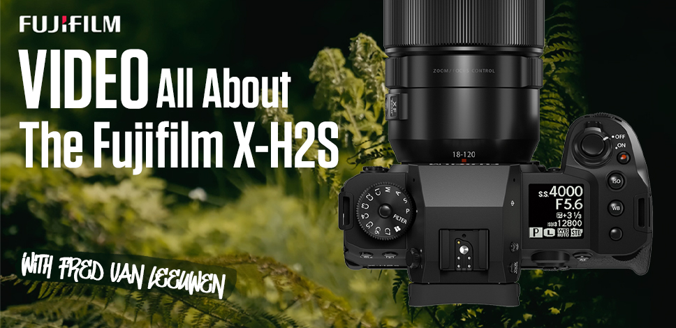 All About the Fujifilm X-H2S