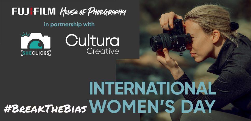 International Women’s Day at Fujifilm House of Photography | #BreakTheBias