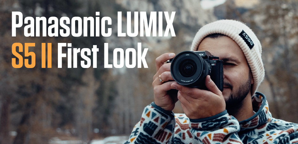 Panasonic LUMIX S5 II First Look