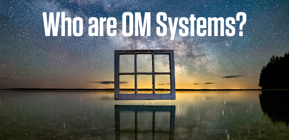 Olympus Rebrand | Who are OM System?