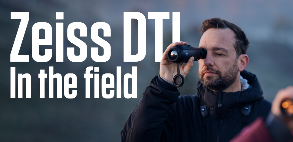 In the Field – Zeiss DTI 3/35 and 3/25 Thermal Imaging Cameras