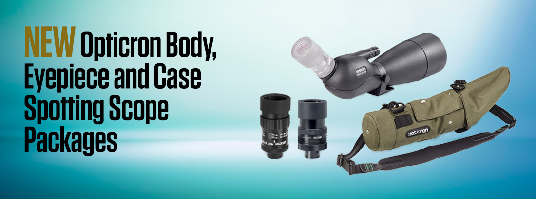 New Opticron Body, Eyepiece and Case Spotting Scope Packages