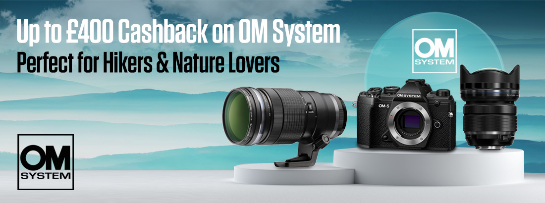 Up to £400 Cashback on OM System Cameras and Lenses