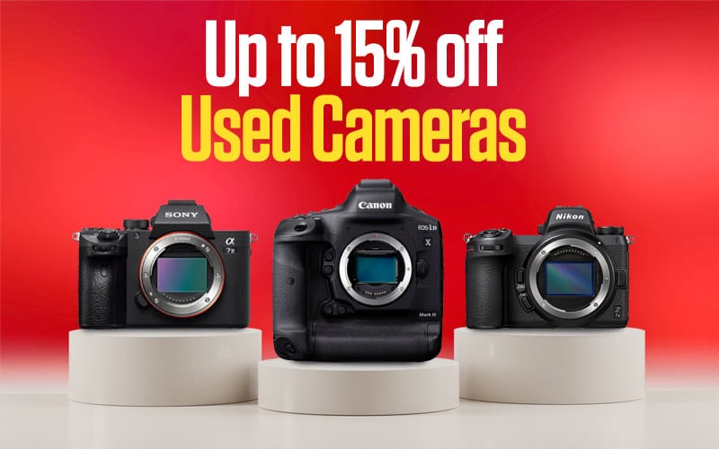 Up to 15% off Used Cameras