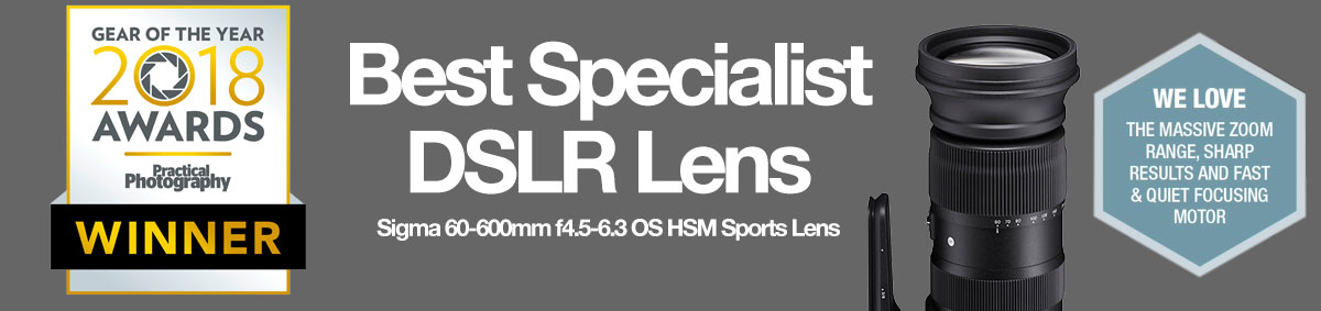 Sigma 60-600mm f4.5-6.3 OS HSM Sports Lens - Best Specialist DSLR Lens 2018